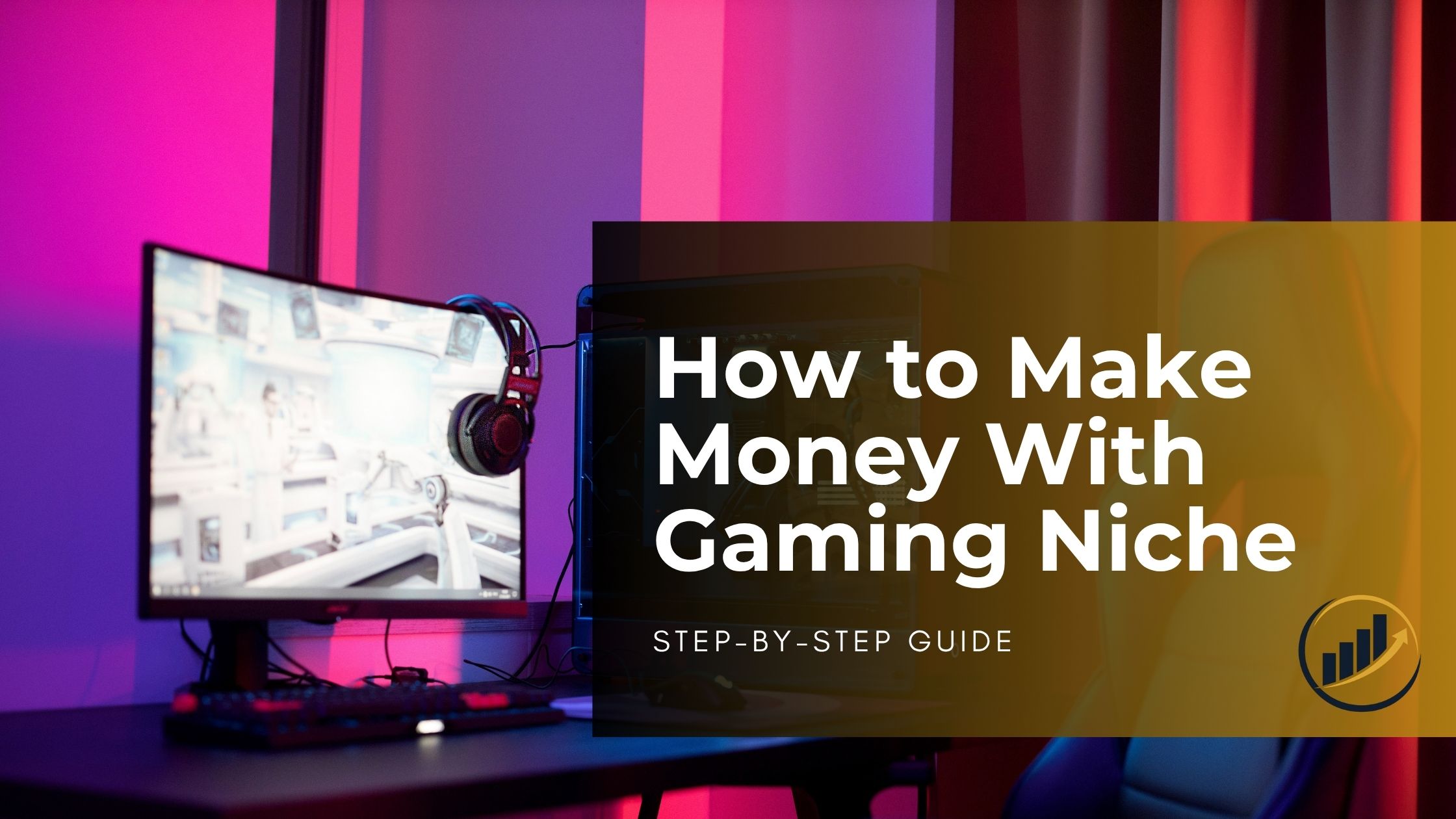 Make-Money-Gaming-Niche